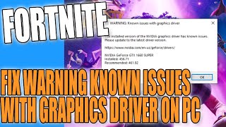 Fix Fortnite Warning Known Issues With Graphics Driver On PC [upl. by Asiruam454]