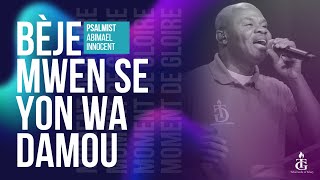 Bèje Mwen Se Yon Wa Damou  O Ségnè Ala Ou Gran  Abimael Innocent 40 Jours de Jeûne Shekinahfm [upl. by Brook]