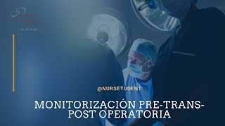 Enfermería Quirúrgica Preoperatorio transoperatorio y postoperatorioNurseStudentMx​ [upl. by Toddie]