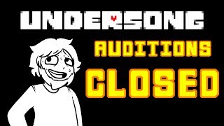 UNDERSONG Auditions Cast amp Crew CLOSED  Original UNDERTALE Musical [upl. by Nicolella699]