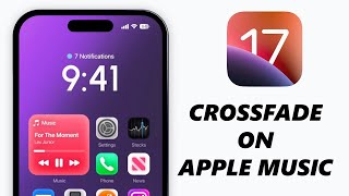 iOS 17 How To Enable Crossfade In Apple Music [upl. by Helaine]