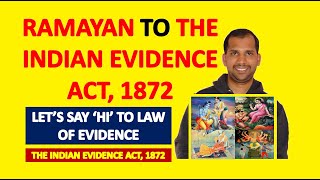 Introduction to Evidence Law  Ramayana Mahabharata to Evidence Act  Evidence Act 1872 [upl. by Terrie]