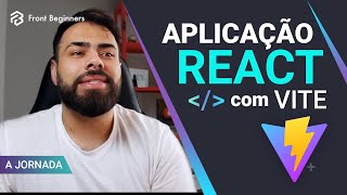 Como criar uma aplicação REACT com VITE Dia1 [upl. by Nnahaid]