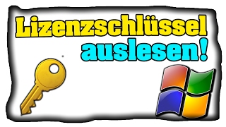 Windows Lizenzschlüssel auslesen  Produktkeys herausfinden  Tutorial Deutsch [upl. by Tulley]