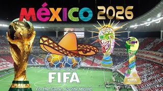 COPA MUNDIAL MÉXICO 2026 ESTADIOS [upl. by Naman]