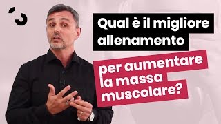 Il migliore allenamento per aumentare la massa muscolare  Filippo Ongaro [upl. by Bittner]