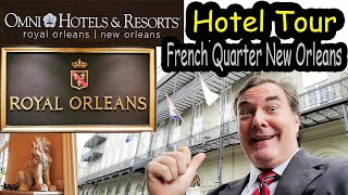 French Quarter New Orleans Hotel Tour Omni Royal Orleans Hotel in the New Orleans French Quarter [upl. by Standley]