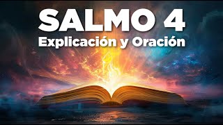 Salmo 4 Biblia Hablada NTV con Explicación y Oración [upl. by Nylac881]