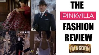 Rangoon Fashion Review  What Kangana Ranaut Shahid Kapoor amp Saif Ali Khan wore  Pinkvilla [upl. by Llebasi]