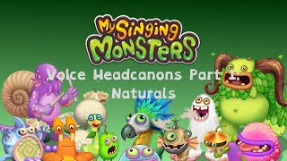 My Singing Monsters  Headcanon Voices Part 1 Naturals [upl. by Keviv]