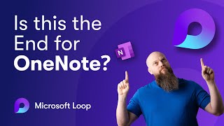 Is Microsoft Loop the End of OneNote [upl. by Anjela368]