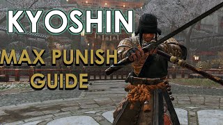 Kyoshin Max Punish Guide  For Honor [upl. by Elyrpa57]