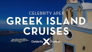 Greek Islands Cruises Aboard Celebrity Apex [upl. by Neurath]