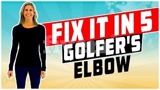 Fix It In 5 Golfer’s Elbow [upl. by Spense507]