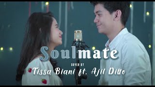 Soulmate  Kahitna Tissa Biani Feat Ajil Ditto TissaBiani [upl. by Noynek]