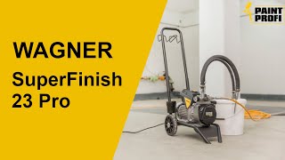 WAGNER SuperFinish 23 Pro Farbsprühsystem  Infos zum Farbspritzgerät  Unboxing  PaintProfi [upl. by Attelrac]