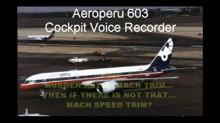 Aeroperu 603  Cockpit Voice Recorder [upl. by Miriam]