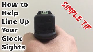 How To Help Line Up Your Glock Sight  Works With all Pistols [upl. by Kinsley]