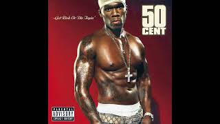 50 Cent  Wanksta Extended Version [upl. by Doak]