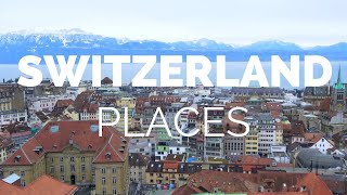 10 Best Places to Visit in Switzerland  Travel Video [upl. by Infield502]