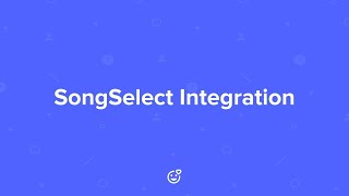 SongSelect Intergration [upl. by Aidyn]