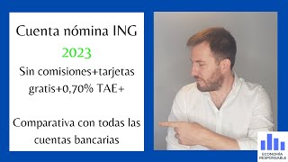 Cuenta nómina ING características y opiniones en 2023 [upl. by Choo202]