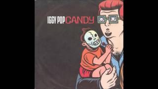 Candy by Iggy Pop ft Kate Pierson of The B52 [upl. by Ferro]