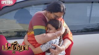 பவித்ரா  Pavithra  Episode  6  Snehan  Anitha Sampath  Geetha  Kalaignar TV [upl. by Adnuahsal]