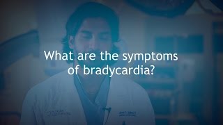 What Are the Symptoms of Bradycardia  Dr Usman Siddiqui [upl. by Jody640]