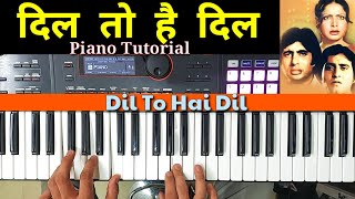 Dil To Hai Dil Piano Tutorial  with Chords and Music Parts  Dsr Deva Music Lessons for Beginners [upl. by Luoar]