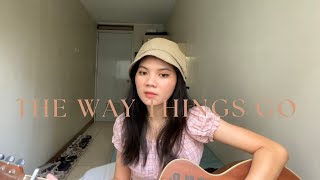 the way things go  beabadoobee song cover [upl. by Ydniw]