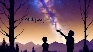 Milkywayeducationalinformative videoeasy to remember lyricshelpful for teachers amp parents [upl. by Aihsekel]