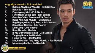 Ang mga Hurado Erik Santos and Jed Madela NonStop  MOR Playlist NonStop OPM Songs 2018 ♪ [upl. by Noyad594]