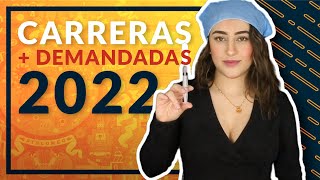 Carreras más demandadas UNAM 2022 [upl. by Buffy]