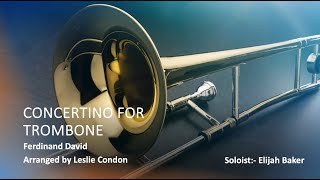 Concertino for Trombone  Ferdinand David Trombone Solo [upl. by Connelley]