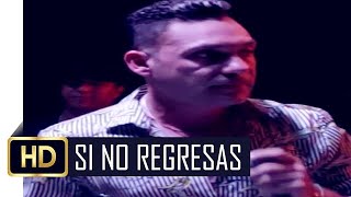 Si No Regresas Jean Carlos Centeno  Video Oficial con Letra ᴴᴰ [upl. by Buchalter]