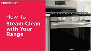 How To Use Steam Clean With Your Range [upl. by Galvan]