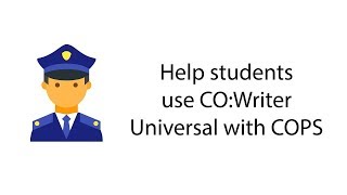 How to help students use COWriter Universal with the COPS writing strategy [upl. by Aloysia449]