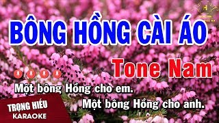 Karaoke Bông Hồng Cài Áo Tone Nam Nhạc Sống  Trọng Hiếu [upl. by Walli433]