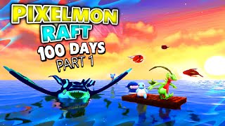 We Spent 100 Days On A Pixelmon Raft Days 110 [upl. by Ademordna]