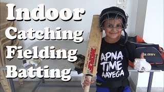 Indoor Catching fielding amp batting [upl. by Jorgenson560]