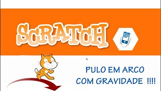 Scratch Pulo em Arco com Gravidade [upl. by Jehu]