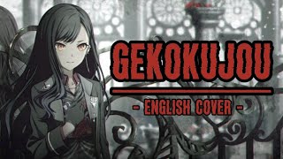 Gekokujou  English Cover 『 Koda 』 [upl. by Anairuy590]