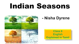 Indian Seasons  class 6  Term III  Nisha Dyrene  Explained in Tamil [upl. by Pearce]