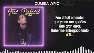 Rodrigo Tapari  Fue Dificil Video Lyric [upl. by Fritz]