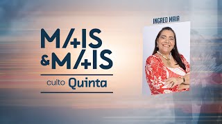 CULTO AO VIVO  INGRED MAIA  20H30  110424  VERBO PETROLINA [upl. by Ahtan]