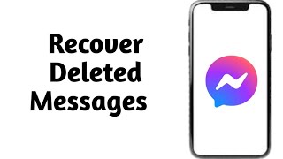 How to Recover Deleted Messages on Messenger 2024  Recover Deleted Messages [upl. by Isabel]