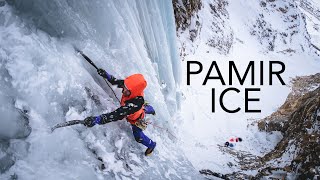 Pamir Pilgrimage  Frozen ice frozen roads and first ascents in Central Asia [upl. by Alarice914]