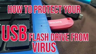 How to protect USB Flash Drive from Viruses Permanently [upl. by Nnayrrehs650]