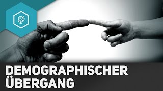 Demographischer Übergang  Modell einfach erklärt  Demographie 3 [upl. by Adim]